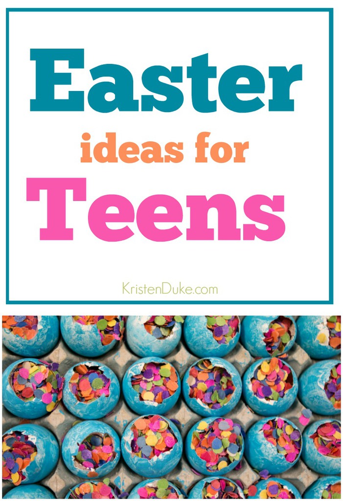 Easter Ideas for Teens