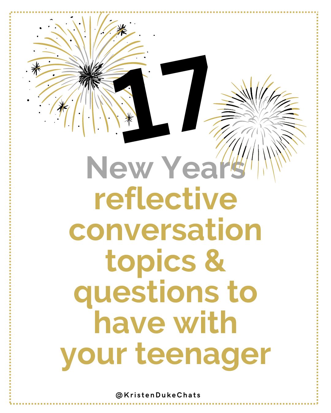 New Years conversation topics and questions to have with your teenager